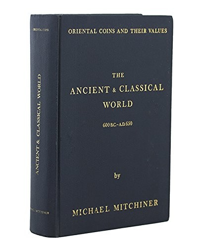 Cover for The ancient & classical world, 600 B.C.-A.D. 650