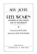 Cover for Reel Women (A Frederick Ungar Book)