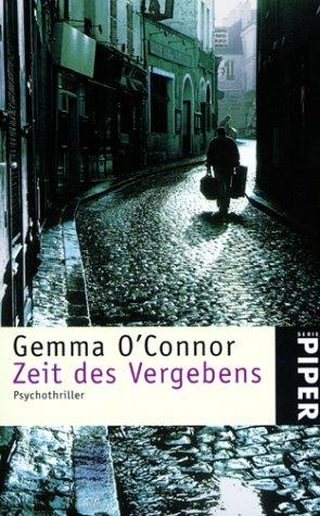 Cover for Zeit des Vergebens. Psychothriller.
