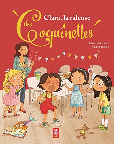 Cover for Clara, la râleuse des Coquinettes