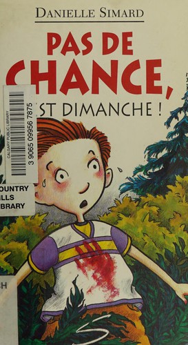 Cover for Pas de chance, c'est dimanche!