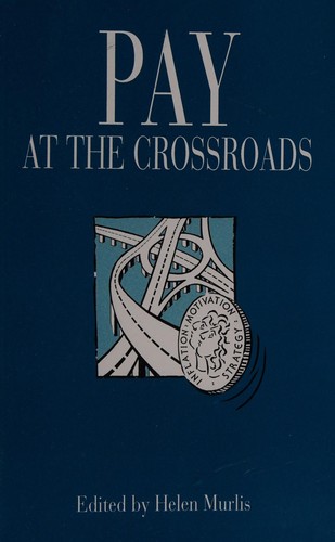 Cover for Pay at the crossroads