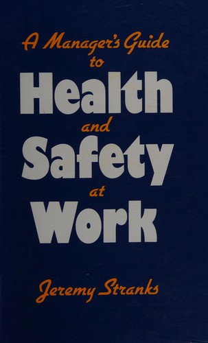 Cover for A manager's guide to health and safety at work