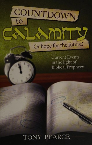 Cover for Countdown to calamity or hope for the future?