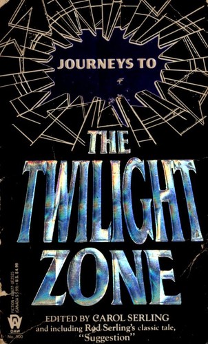 Cover for Journeys to the twilight zone