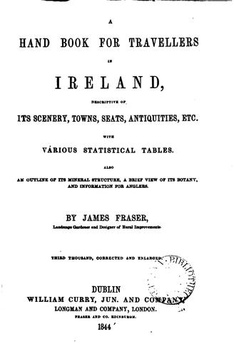 Cover for A hand book for travellers in Ireland: Descriptive of Its Scenery, Towns, Seats, Antiquities ...