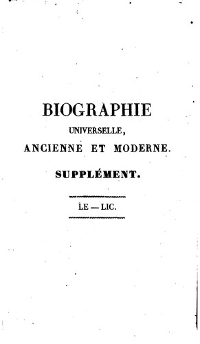 Cover for Biographie universelle, ancienne et moderne, ouvrage rédigé par une société ...