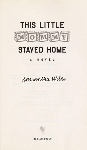 Cover for This little mommy stayed home