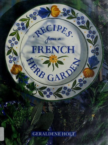 Cover for Recipes from a French herb garden