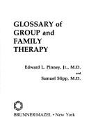 Cover for Glossary of group and family therapy