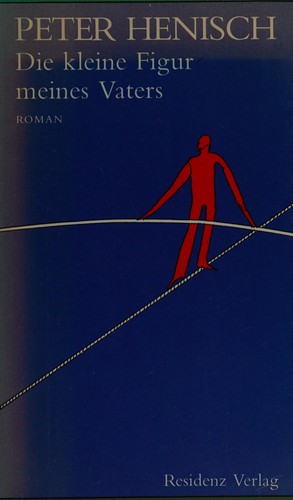 Cover for Die kleine Figur meines Vaters