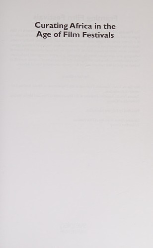 Cover for Curating Africa in the age of film festivals
