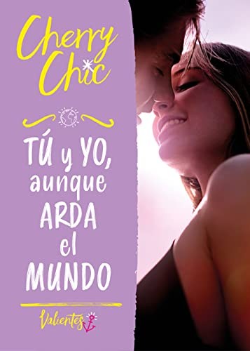 Cover for Tú y yo, aunque arda el mundo