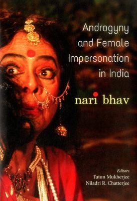 Cover for Androgyny and female impersonation in India