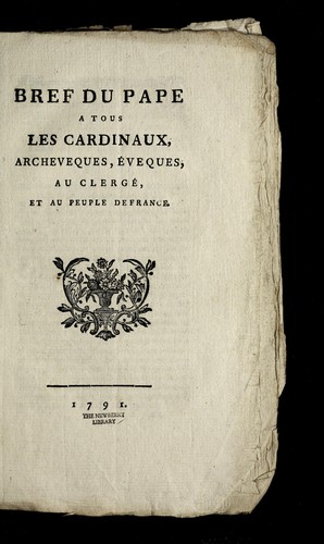 Cover for Bref du pape a tous les cardinaux, archeveques, e veques, au clerge , et au peuple de France