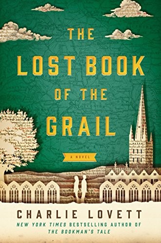 Cover for The lost book of the Grail, or, A visitor's guide to Barchester Cathedral