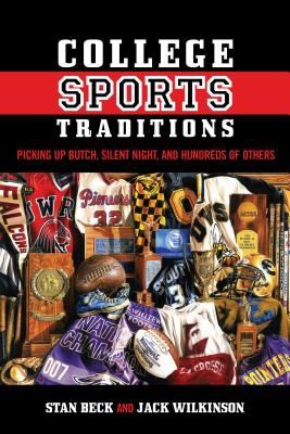 Cover for College Sports Traditions Picking Up Butch Silent Night And Hundreds Of Others