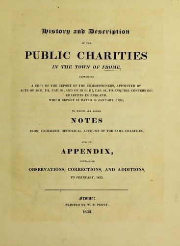 Cover for History and description of the public charities in the town of Frome