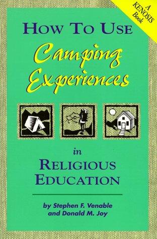 Cover for How to use camping experiences in religious education