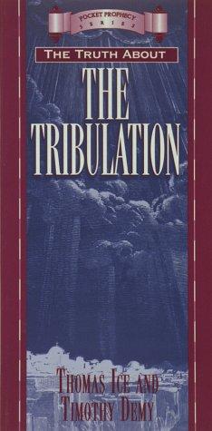 Cover for The Truth About the Tribulation (Pocket Prophecy Series)