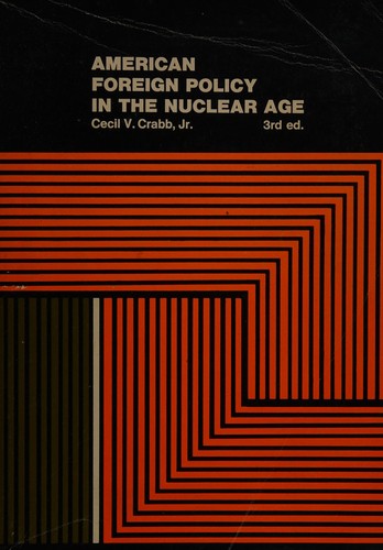 Cover for American foreign policy in the nuclear age