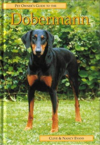 Cover for Pet Owner's Guide to the Dobermann (Pet Owner's Guide)