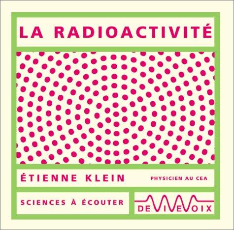 Cover for La Radioactivité