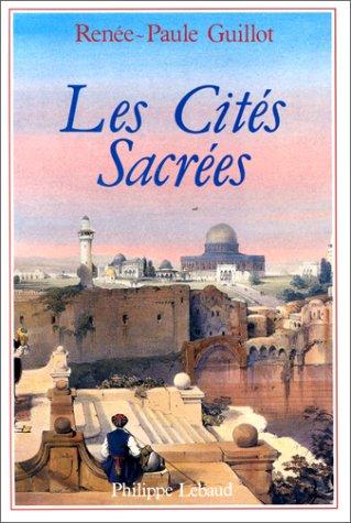 Cover for Les Cités sacrées