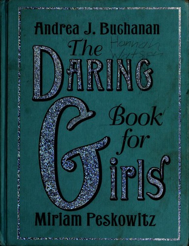 Cover for The Daring Book for Girls (Daring Books for Girls)
