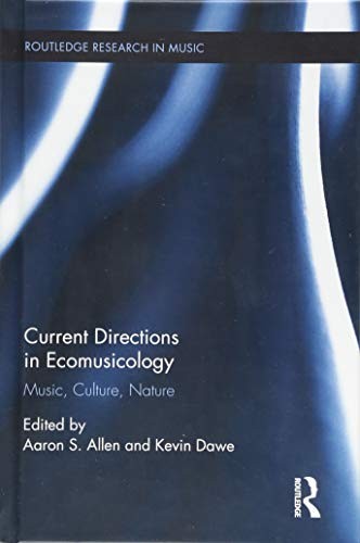 Cover for Current Directions in Ecomusicology