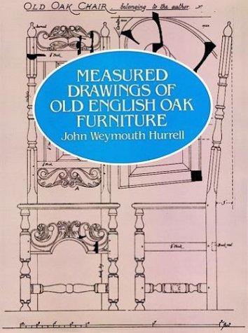 Cover for Measured drawings of old English oak furniture