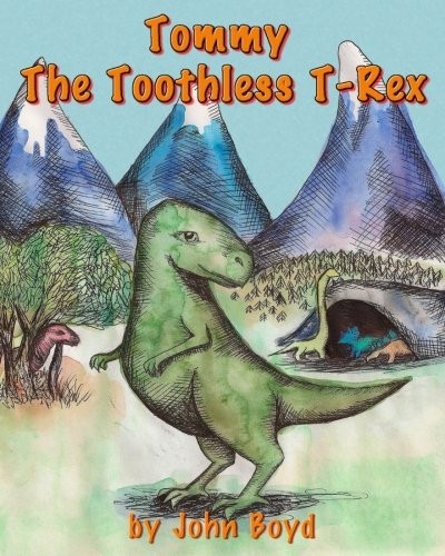 Cover for Tommy The Toothless T-Rex