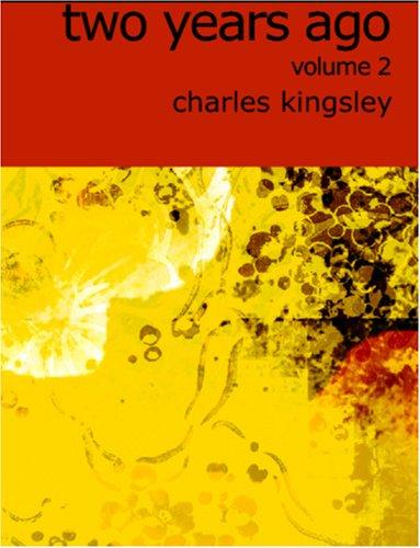 Cover for Two Years Ago, Volume II. (Large Print Edition)
