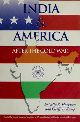 Cover for India and America After the Cold War