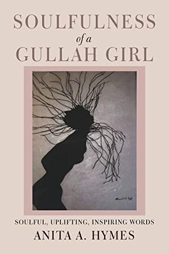 Cover for Soulfulness of a Gullah Girl
