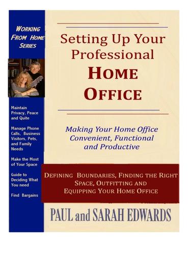 Cover for Setting Up Your Professional Home Office