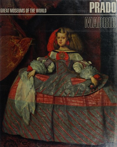 Cover for Prado, Madrid (Great Museums of the World)