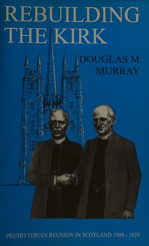 Cover for Rebuilding the Kirk