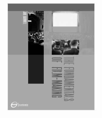 Cover for The Fundamentals Of Filmmaking