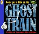Cover for Come for a ride on the ghost train