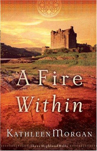 Cover for A Fire Within (These Highland Hills, Book 3)