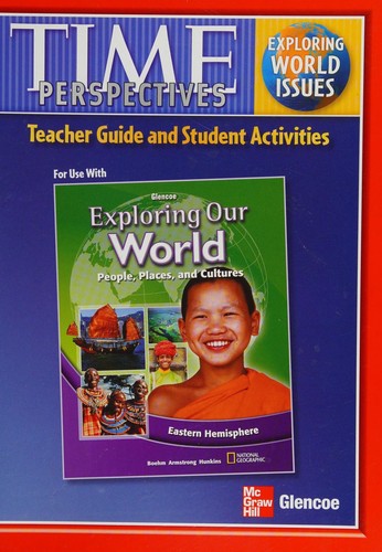 Cover for Glencoe Time Perspectives Teacher Guide and Student Activities For Exploring our World. (Paperback)