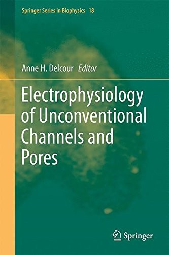 Cover for Electrophysiology of Unconventional Channels and Pores