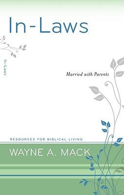 Cover for InLaws
            
                Resources for Biblical Living