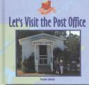 Cover for Letʼs visit the post office