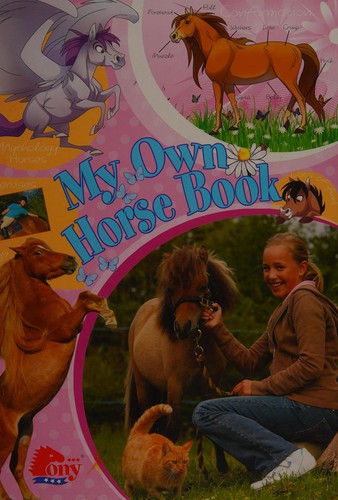 Cover for My Own Horse Book