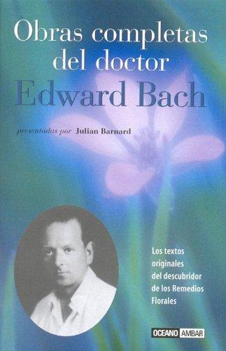 Cover for Obras completas del Doctor Edward Bach