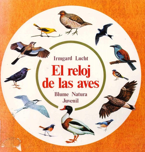 Cover for El reloj de la aves : El año de las aves