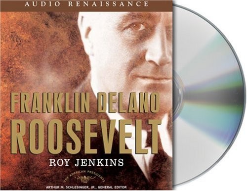 Cover for Franklin Delano Roosevelt : The American Presidents Series