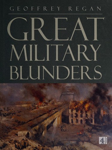 Cover for Great military blunders